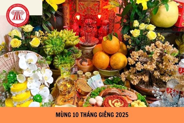 Mùng 10 tháng giêng 2025 là ngày mấy dương, thứ mấy?