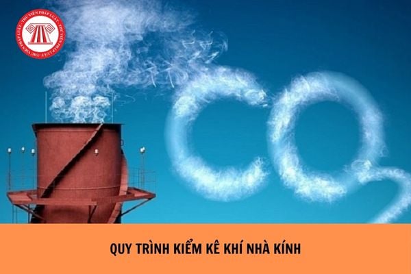 Quy trình kiểm kê khí nhà kính trong ngành xây dựng gồm những bước nào?