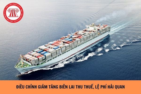 Điều chỉnh giảm tăng biên lai thu thuế, lệ phí hải quan khi nào?