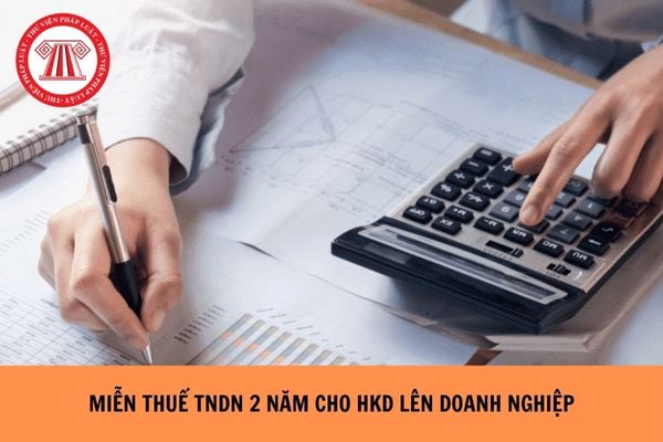 Điều kiện miễn thuế TNDN 2 năm cho hộ kinh doanh lên doanh nghiệp là gì?