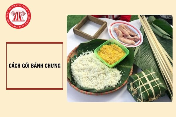 Cách gói bánh chưng dịp tết Nguyên đán? Các hoạt động văn hóa tinh thần cho đoàn viên công đoàn tại TP.HCM dịp tết Ất Tỵ 2025?