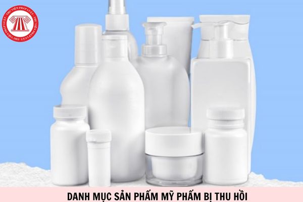 Danh mục 162 sản phẩm mỹ phẩm bị thu hồi của Cục Quản lý Dược ban hành kèm theo Quyết định 695 chi tiết thế nào?\