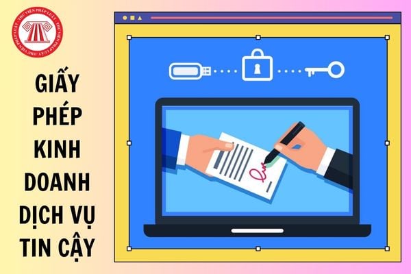 Mẫu đơn đề nghị cấp giấy phép kinh doanh dịch vụ tin cậy năm 2025?