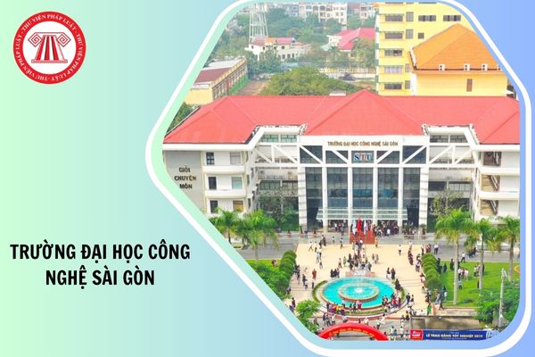 Chính thức điểm chuẩn trường Đại học Công nghệ Sài Gòn 2025 như thế nào?
