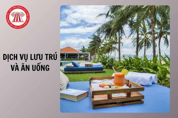 Danh mục mã ngành cấp 4 trong dịch vụ lưu trú và ăn uống từ 15/11/2025 chi tiết ra sao?
