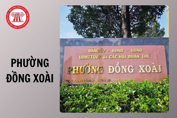 Phường Đồng Xoài tỉnh Đồng Nai gồm những xã, phường nào hình thành từ 1/7/2025?