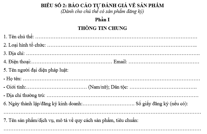 Mẫu báo cáo tự đánh giá về sản phẩm của chủ thể có sản phẩm đăng ký Chương trình OCOP là mẫu nào?