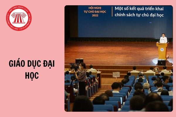 TOÀN VĂN dự thảo Thông tư quy định về kiểm định chất lượng cơ sở giáo dục đại học thế nào?