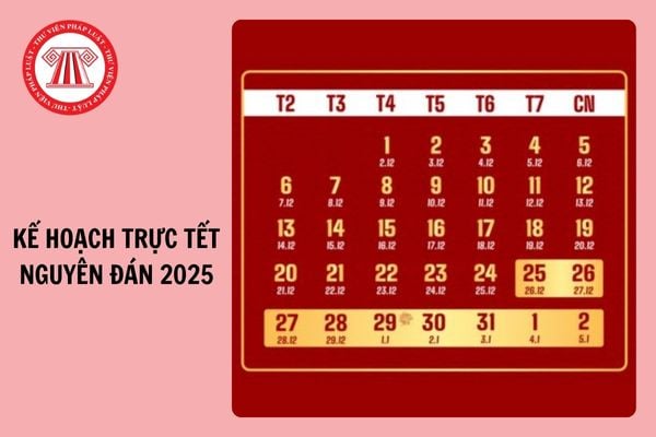 Tải Mẫu kế hoạch trực Tết Nguyên đán Ất Tỵ 2025 dành cho trường học mới nhất?