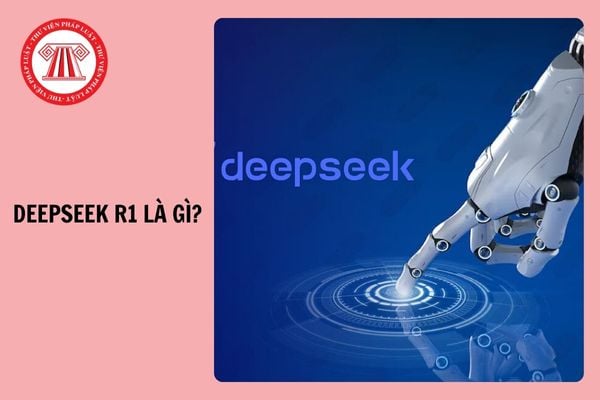 DeepSeek R1 là gì? Cách sử dụng DeepSeek trên máy tính 2025 đơn giản?