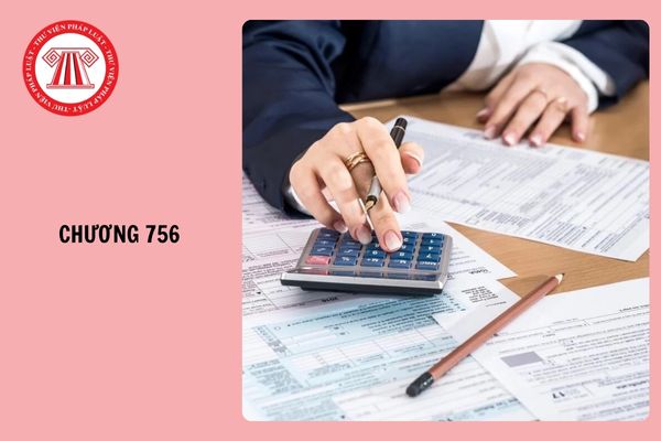 Từ 1/7/2025 bỏ chương 756 thay thế bằng mã chương 856 đúng không?