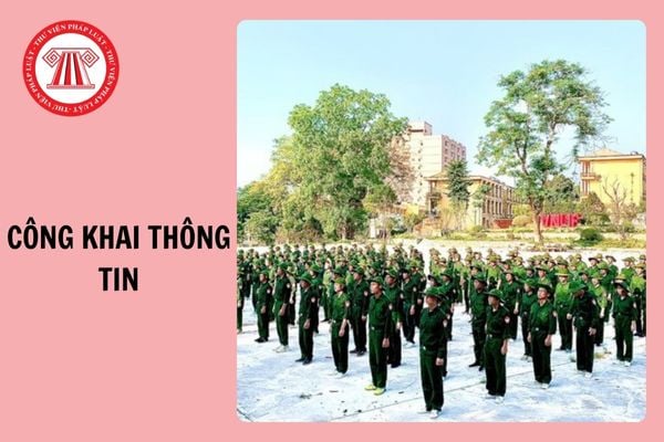 07 nội dung chỉ huy cơ quan, đơn vị trong Quân đội phải công khai từ 15/02/2025?