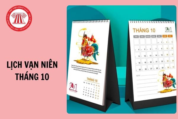 Xem lịch âm tháng 10 năm 2025 - Lịch vạn niên tháng 10 năm 2025 đầy đủ, chi tiết, mới nhất ra sao? Tháng 10 có ngày lễ gì 2025?
