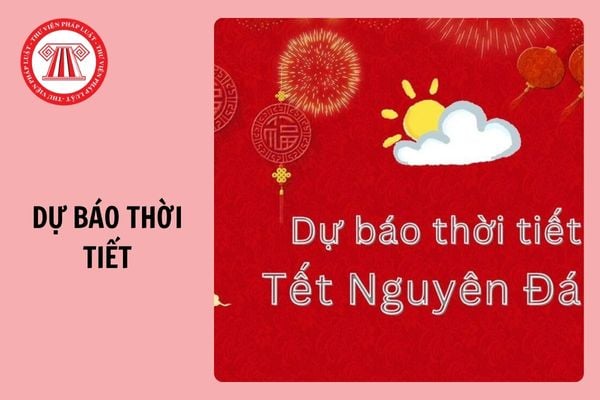 Dự báo thời tiết không khi lạnh miền Bắc, Trung, Nam Tết Nguyên đán 2025?