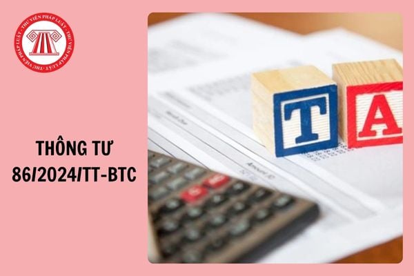 Tổng cục Thuế giới thiệu các điểm mới tại Thông tư 86/2024/TT-BTC về đăng ký thuế?