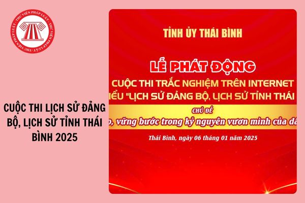 Link đăng nhập thi Cuộc thi Lịch sử Đảng bộ, lịch sử tỉnh Thái Bình 2025?