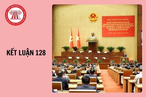 Tải Kết luận 128 kl tw năm 2025 của Bộ Chính trị file PDF về chủ trương công tác cán bộ?