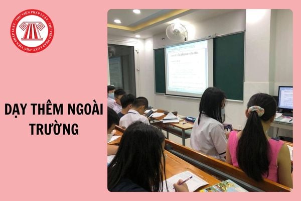 Không có bằng sư phạm, được đăng ký kinh doanh dạy thêm ngoài trường không?