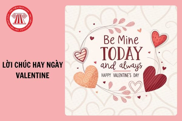 Lời chúc hay ngày Valentine cho cặp đôi yêu nhau ý nghĩa, ngắn gọn 2025?