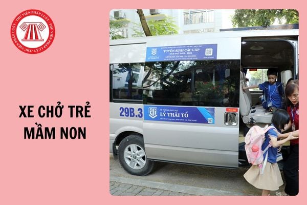 Mức phạt xe chở trẻ mầm non không có cảnh báo chống bỏ quên từ 2025?