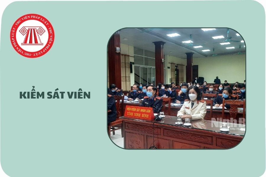 Số lượng Kiểm sát viên VKSND tối cao tối đa bao nhiêu người?