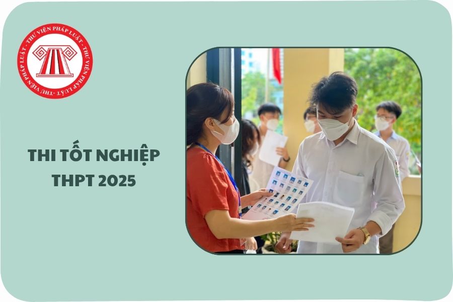 https://cdn.thuvienphapluat.vn/uploads/Hoidapphapluat/2025/NTKL/04062025/thi-tot-nghiep%20(12).jpg