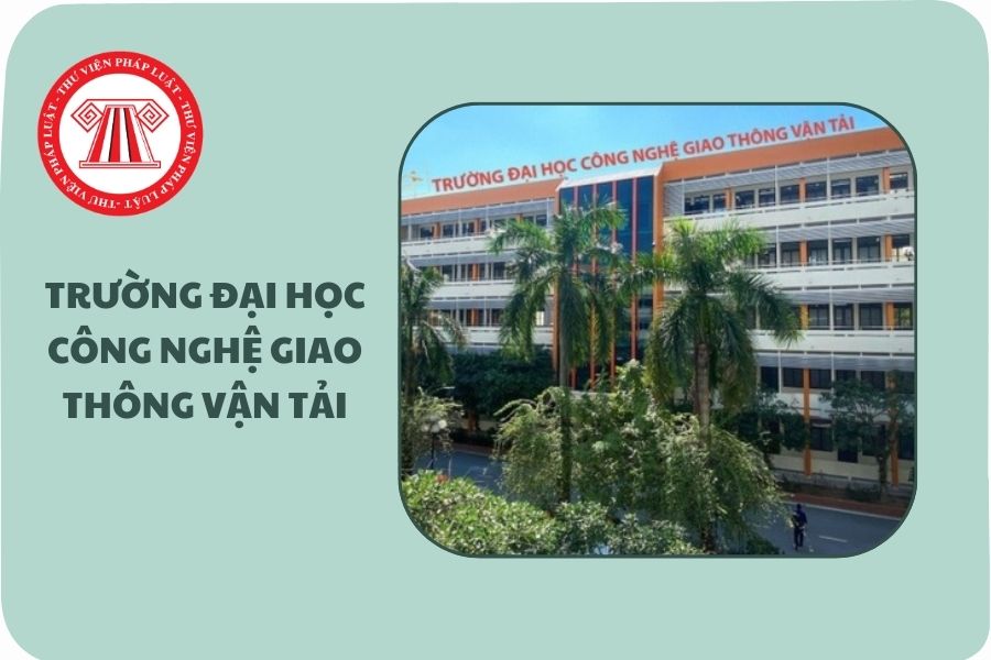 ĐIỂM CHUẨN Trường Đại học Công nghệ Giao thông vận tải 2025 lấy bao nhiêu?