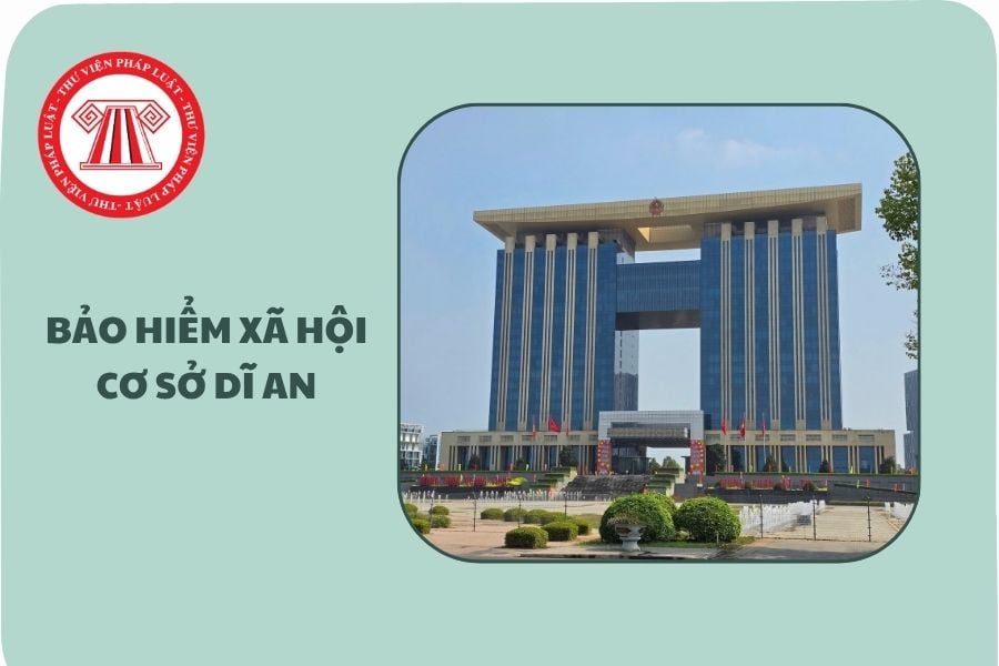 Địa chỉ số điện thoại Bảo hiểm xã hội cơ sở Dĩ An TPHCM ở đâu?