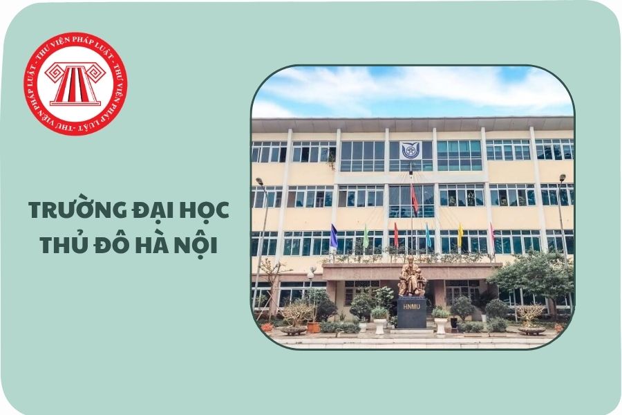 https://cdn.thuvienphapluat.vn/uploads/Hoidapphapluat/2025/NTKL/19072025/truong-dh-thu-do-ha-noi.jpg