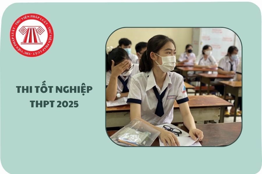 https://cdn.thuvienphapluat.vn/uploads/Hoidapphapluat/2025/NTKL/26062025/thi-tot-nghiep-thpt-2025-dia.jpg
