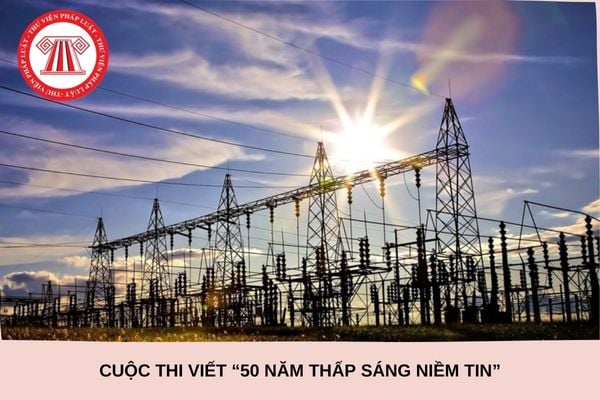 Đối tượng tham gia cuộc thi viết "50 năm thấp sáng niềm tin" nhân ngày kỷ niệm 50 năm ngày thành lập Ngành điện lực miền Nam?