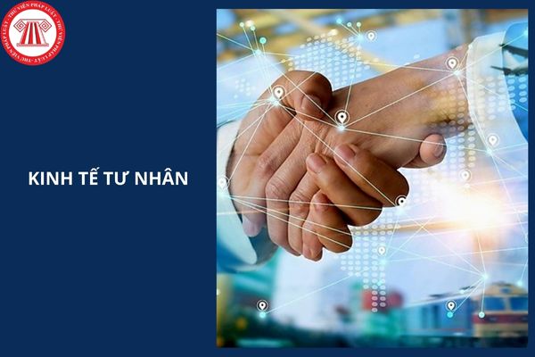 Nghị quyết 68-NQ/TW của Bộ Chính trị về phát triển kinh tế tư nhân xác định kinh tế tư nhân là gì trong nền kinh tế thị trường định hướng xã hội chủ nghĩa?
