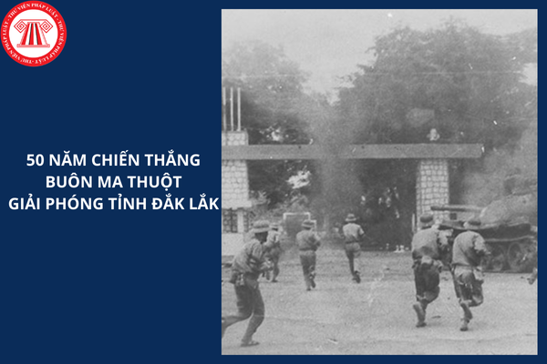 Đáp án tuần 1 Cuộc thi trực tuyến tìm hiểu 50 năm Chiến thắng Buôn Ma Thuột, giải phóng tỉnh Đắk Lắk?