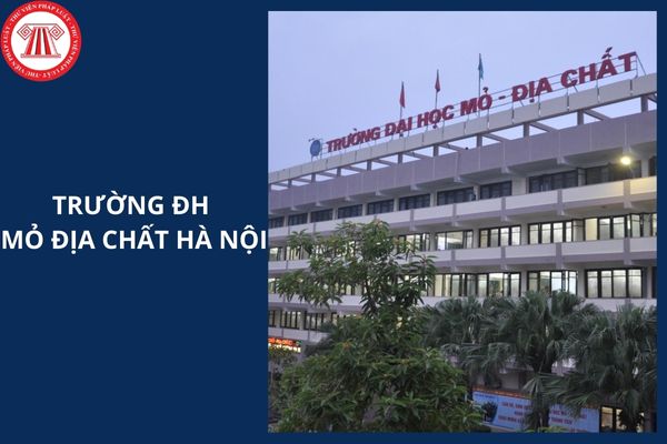 Điểm chuẩn trường đại học Mỏ Địa chất Hà Nội năm 2025 là bao nhiêu?
