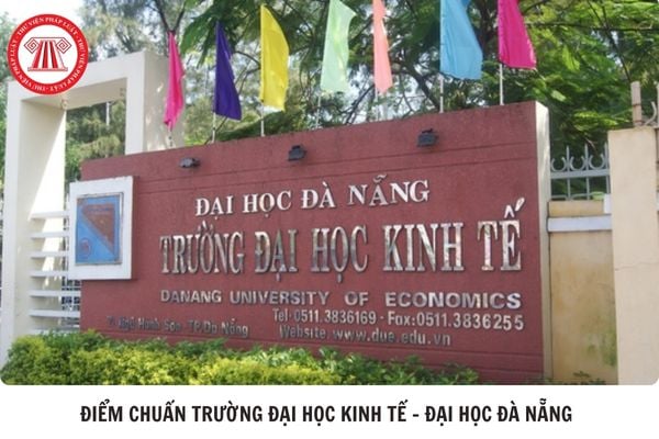 Điểm chuẩn Trường đại học Kinh tế - Đại học Đà Nẵng 2025 bao nhiêu?