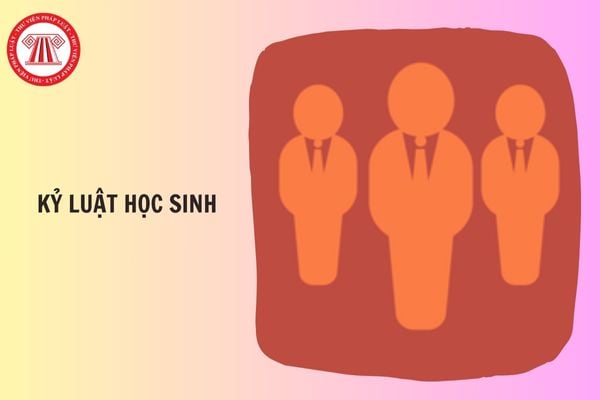 Kỷ luật học sinh nhằm mục đích gì?