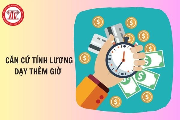 Các khoản thu nhập nào làm căn cứ tính lương dạy thêm giờ của giáo viên?