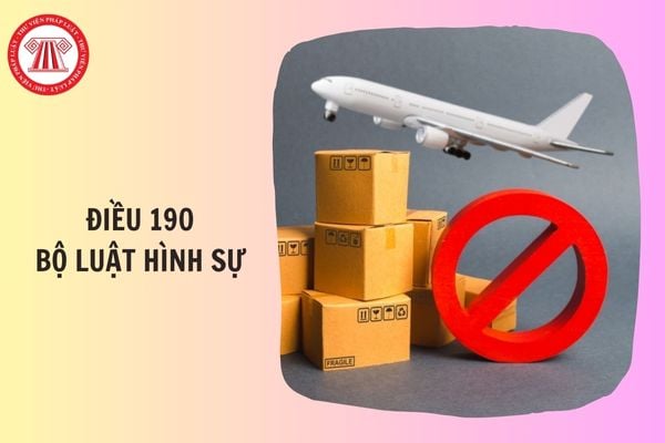 Điều 190 Bộ luật Hình sự quy định tội sản xuất, buôn bán hàng cấm thế nào?