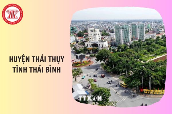 Huyện Thái Thụy tỉnh Thái Bình đổi thành gì sau sáp nhập tỉnh 2025?