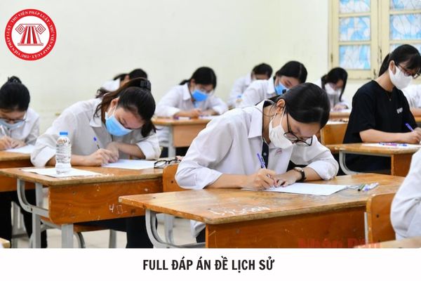 Full đáp án đề Lịch sử mã đề 0831 thi tốt nghiệp THPT 2025 thế nào?