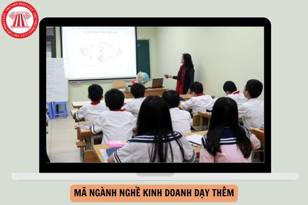 Mã ngành nghề kinh doanh dạy thêm từ 15/11/2025 là mã nào?
