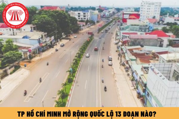 TP Hồ Chí Minh mở rộng Quốc lộ 13 đoạn nào? Kinh nghiệm mua bán nhà đất tại TP Hồ Chí Minh