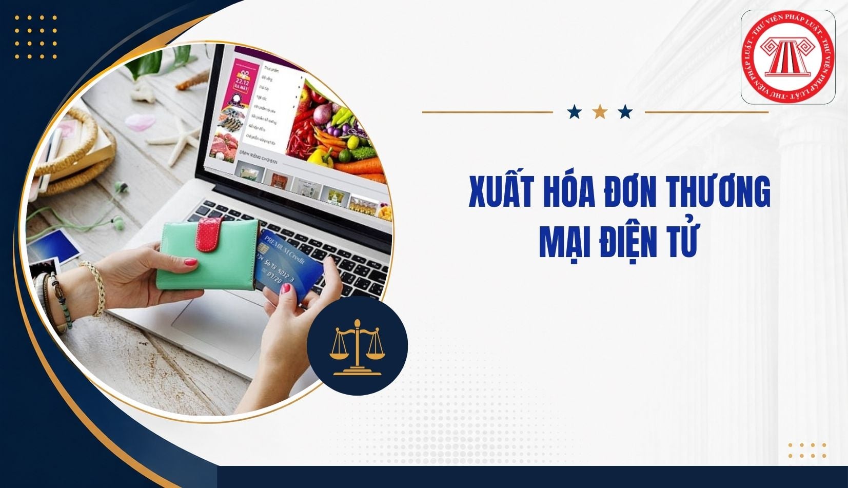 Thời điểm xuất hóa đơn thương mại điện tử theo Nghị định 254 là khi nào?