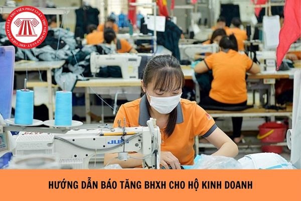 Hướng dẫn báo tăng BHXH cho chủ hộ kinh doanh năm 2026 như thế nào?