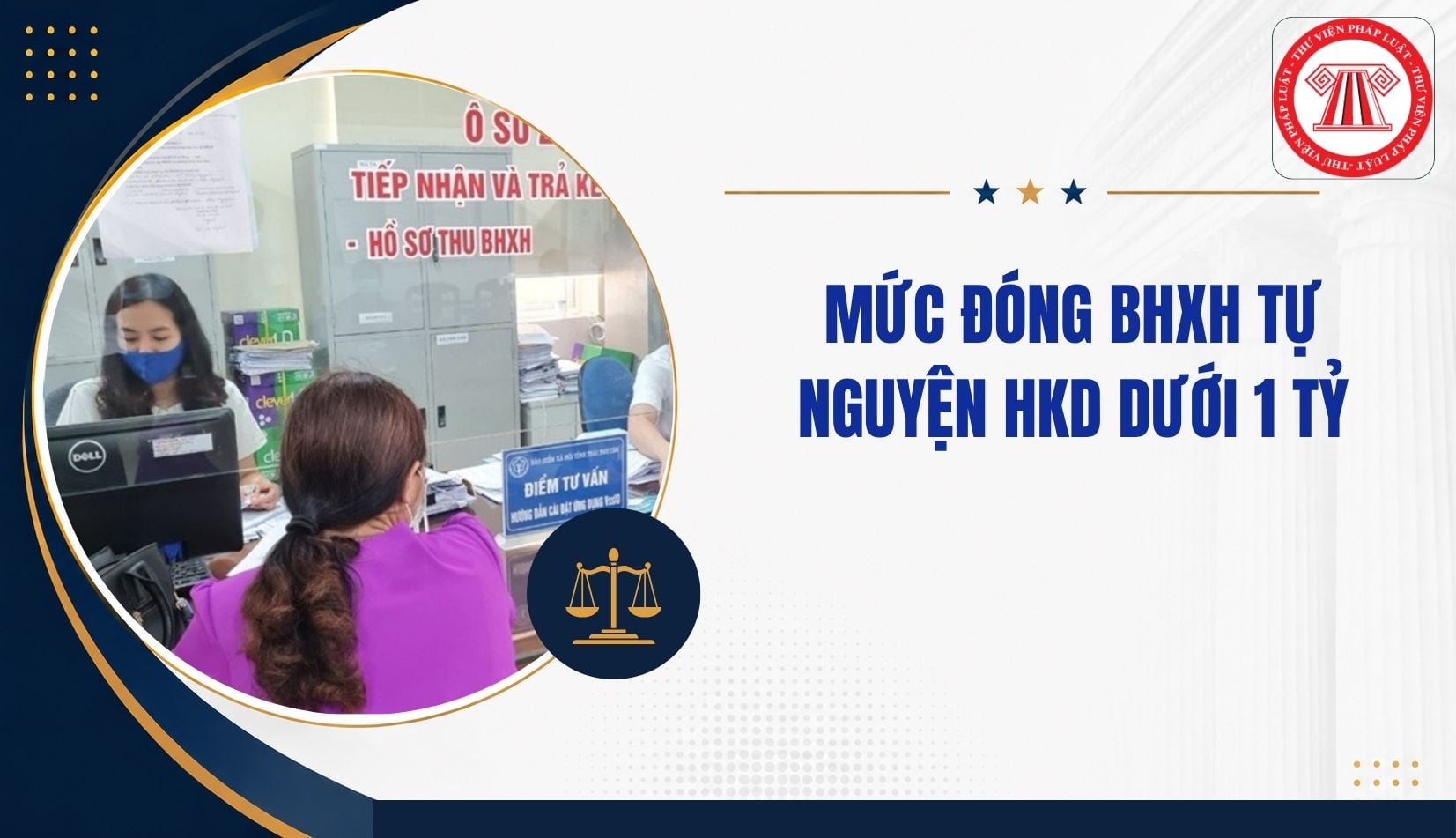 Mức đóng BHXH tự nguyện HKD dưới 1 tỷ năm 2026 bao nhiêu?