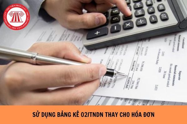Người mua hàng hóa của HKD dưới 500 triệu sử dụng bảng kê 02/TNDN thay cho hóa đơn điện tử đúng không?