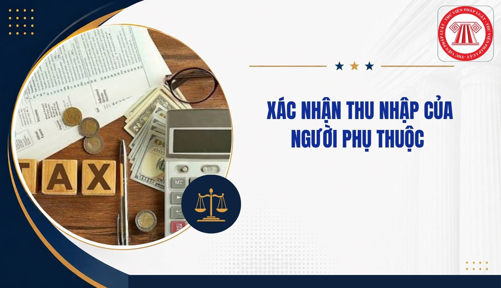 Thông tư 87: Có phải xin xác nhận thu nhập của người phụ thuộc hay không?