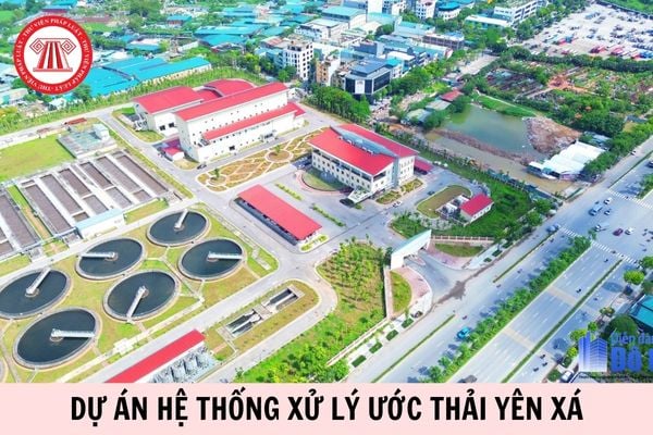 Dự án hệ thống xử lý ước thải Yên Xá có công suất thiết kế là bao nhiêu?