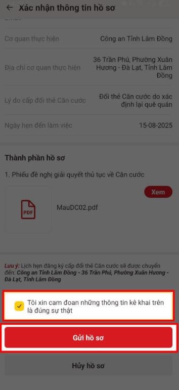 tiến hành Gửi hồ sơ, trong trường hợp sai sót hay thay đổi yêu cầu thì chọn vào Huỷ hồ sơ