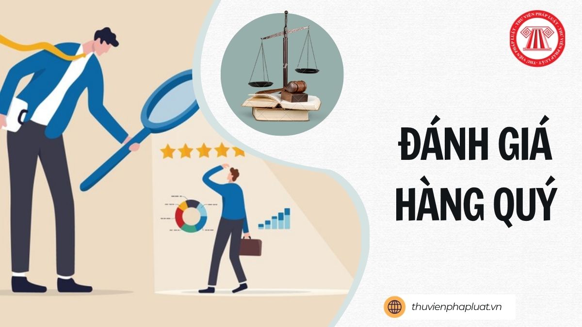 Đã có Hướng dẫn 02-HD/BTCTW 2026 về đánh giá hàng quý cán bộ lãnh đạo, quản lý các cấp trong hệ thống chính trị ra sao?